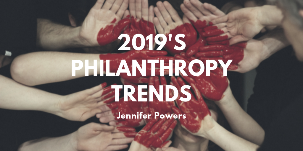 Jennifer Powers Nyc - 2019's Philanthropy Trends