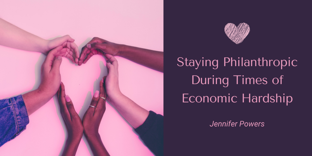 Jennifer Powers New York City Staying Philanthropic During Times Of Economic Hardship