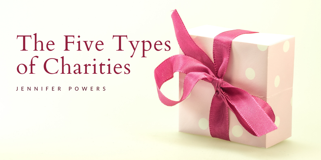The Five Types of Charities