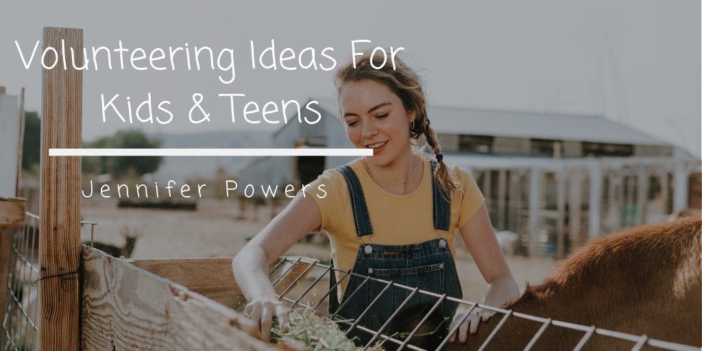 Volunteering Ideas For Kids & Teens